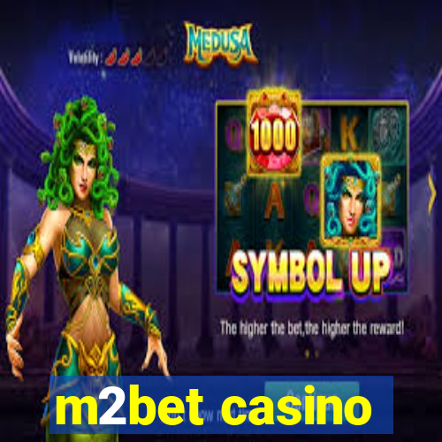 m2bet casino